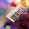 Work & Jazz - French Jazz to Work and Study